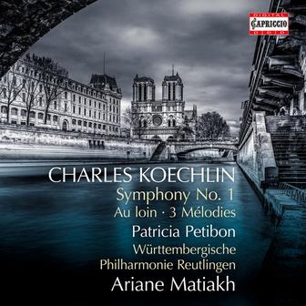 Koechlin: Symphony No. 1, Op. 57bis, Au loin, Op. 20 No. 2 & 3 Mélodies, Op. 17