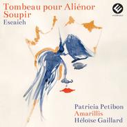 Tombeau pour Aliénor: Soupir