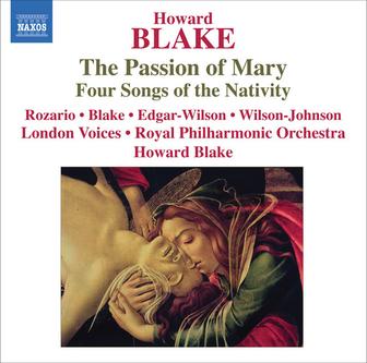 Blake: The Passion of Mary - 4 Songs of the Nativity
