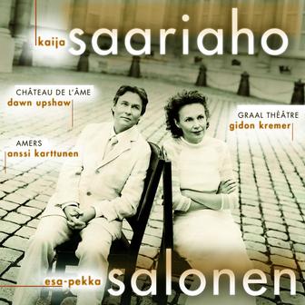 Saariaho: Graal théâtre, Château de l'âme & Amers