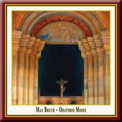 Bruch: Moses, Op. 67
