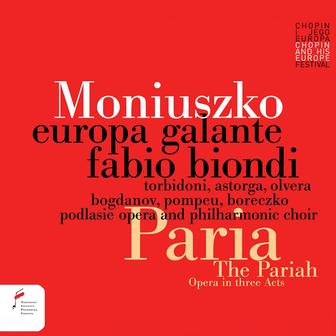 Stanisław Moniuszko: Paria. Opera in 3 Acts (Italian Version)
