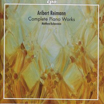 Reimann: Piano Works (Complete)