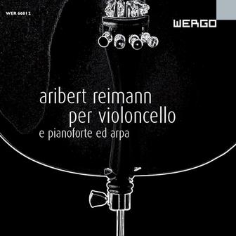 Reimann: Per Violoncello e pianoforte ed arpa
