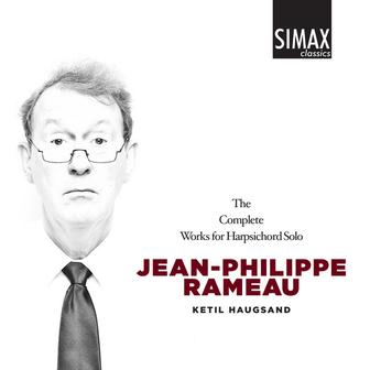 Rameau Complete Works for Harpsichord Solo