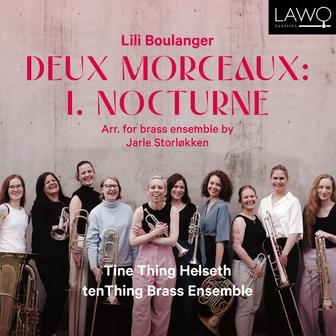 Boulanger: Deux Morceaux (arr. for brass ensemble by Jarle Storløkken): I. Nocturne