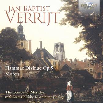 Verrijt: Flammae Divinae, Op. 5, Motets
