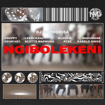 Ngibolekeni (feat. Seun1401, LeeMcKrazy, Blxckie, Pcee, Madumane & Kabelo Sings)