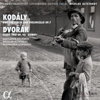 Kodály: Duo for Violin and Violoncello, Op. 7 - Dvořák: Piano Trio, Op. 90 "Dumky"