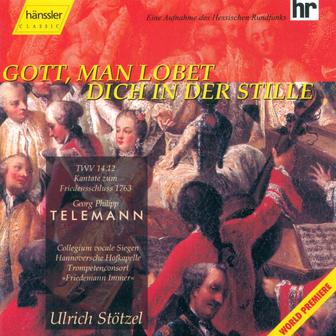 Telemann, G.P.: Gott, Man Lobet Dich in Der Stille