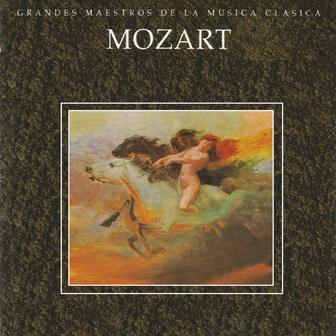 Grandes Maestros de la Musica Clasica - Mozart