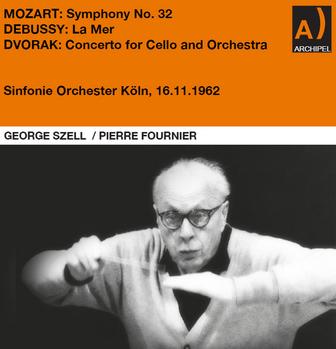 Mozart: Symphony No. 32 - Debussy: La Mer - Dvorak: Concerto for Cello and Orchestra