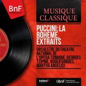 Puccini: La Bohème, extraits (Mono Version)