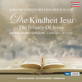 Bach: Die Kindheit Jesu (The Infancy Of Jesus)