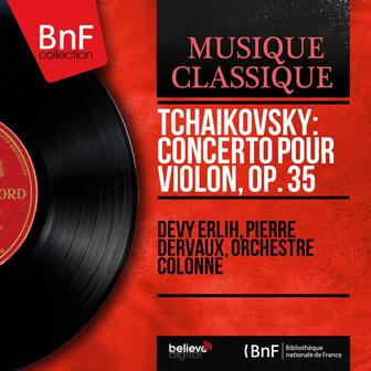 Tchaikovsky: Concerto pour violon, Op. 35 (Mono Version)
