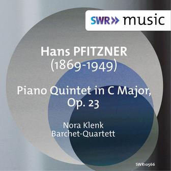 Pfitzner: Piano Quintet in C Major, Op. 23