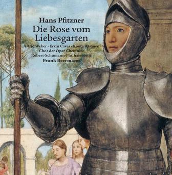 Pfitzner: Die Rose vom Liebesgarten