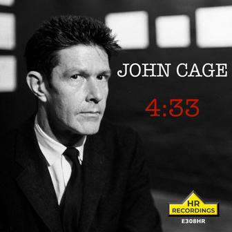 John Cage: 4:33 (Live Recording)