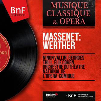 Massenet: Werther (Mono Version)