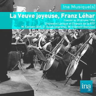 La Veuve joyeuse, Franz Léhar, O. Lyrique et Choeurs de la RTF - M. Cariven (dir)
