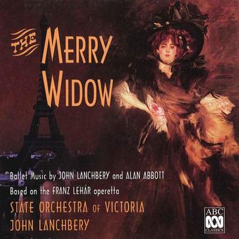 The Merry Widow - Ballet Music by John Lanchbery and Alan Abbott Based on the Franz Lehár Operetta