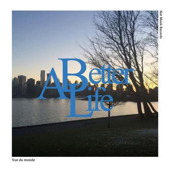 A Better Life