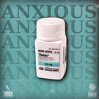 ANXIOUS