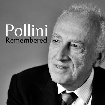 Pollini Remembered
