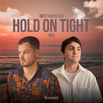 Hold On Tight