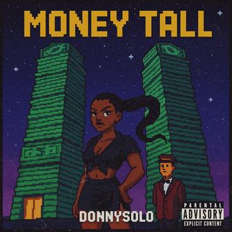 Money Tall