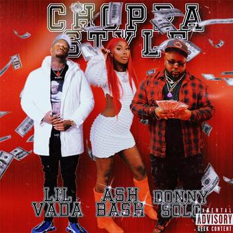 Choppa Style