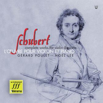 Schubert : Intégrale de l'œuvre pour violon et piano
