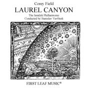Laurel Canyon: Overture for Orchestra