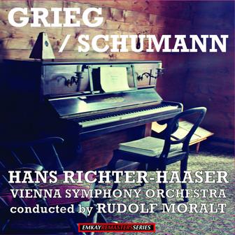 Grieg: Piano Concerto in A Minor, Op. 16 - Schumann: Piano Concerto in A Minor, Op. 54 (Remastered)