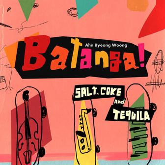 Batanga! (S. alt' C. oke A .nd T. equila)