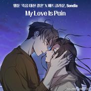My Love is Pain