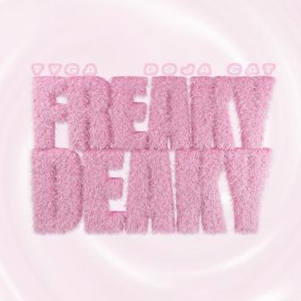 Freaky Deaky (Sped Up)
