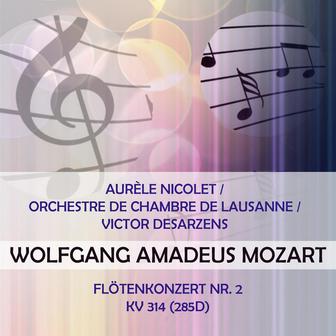 Aurèle Nicolet / Orchestre de Chambre de Lausanne / Victor Desarzens play: Wolfgang Amadeus Mozart: Flötenkonzert Nr. 2, KV 314 (285d)