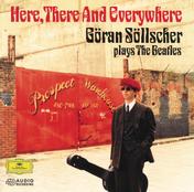 Here, There And Everywhere: Goran Sollscher plays The Beatles