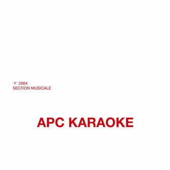 A.P.C. Karaoke (Karaoke Version)