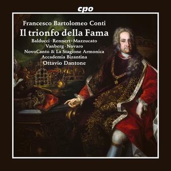 Francesco Bartolomeo Conti: Che piacere (from: Il trionfo della Fama)