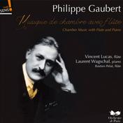 Gaubert: Musique de chambre avec flûte et piano