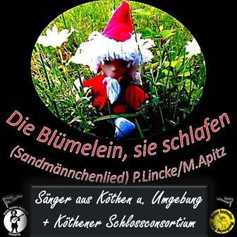 Die Blümelein, sie schlafen (Chöre + Orchester Köthen) [PDF-Noten kostenlos noten-apitz.de]