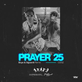 Prayer 25 (Boye & Sigvardt Remix)