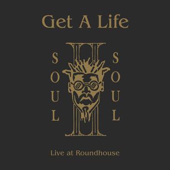 Get A Life (Live Version)