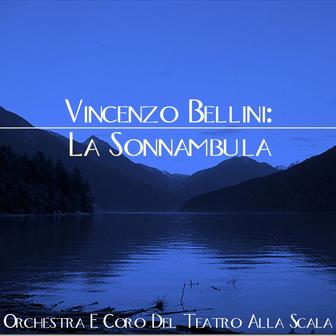 Vincenzo Bellii: La Sonnambula