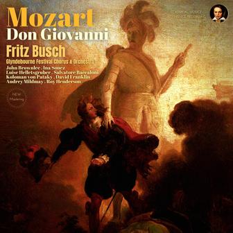 Mozart: Don Giovanni by Fritz Busch (Remastered 2023, Glyndebourne 1936)
