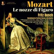 Mozart: Le nozze di Figaro by Fritz Busch (Remastered 2023, Glyndebourne 1934)