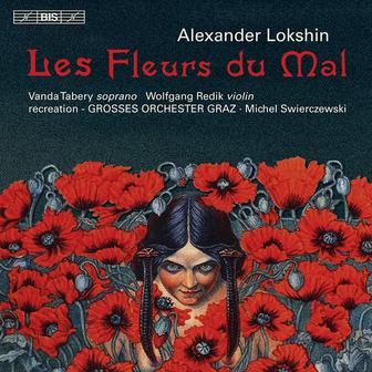 Lokshin: Les Fleurs du mal