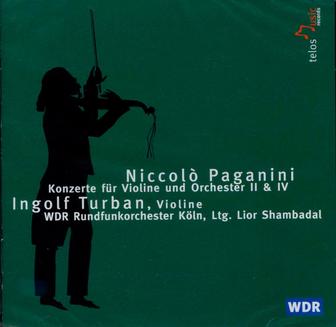 Paganini: Konzerte für Violine und Orchester 2 & 4